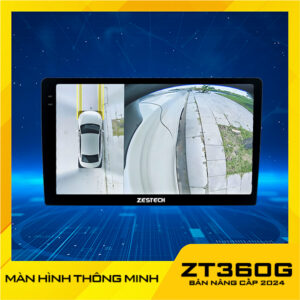 Màn hình Android Zestech ZT360G nâng cấp